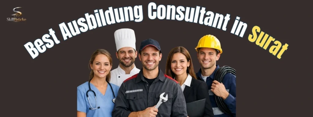 Best Ausbildung Consultant in Surat